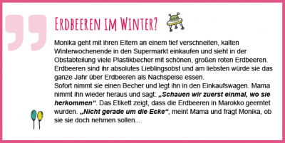 Rollenspiel Erdbeeren im Winter